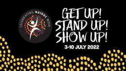 The National NAIDOC Committee is currently inviting Aboriginal and Torres Strait Islander artists to submit their artwork for the 2022 National NAIDOC Poster Competition. The artwork must reflect this year’s National NAIDOC theme: Get Up! Stand Up! Show Up! NAIDOC Week will be held from 3 to 10 July 2022. Image Credit: www.naidoc.org.au